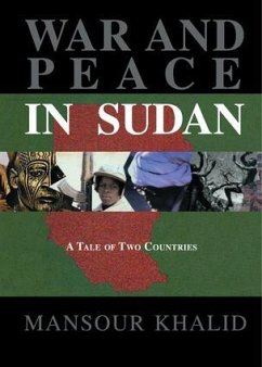 War and Peace In Sudan - Khalid, Mansour