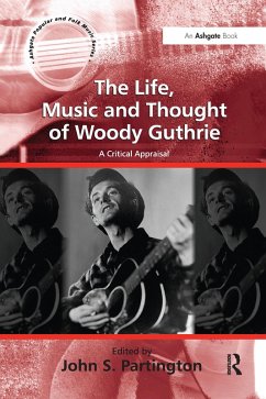 Cover The Life, Music and Thought of Woody Guthrie