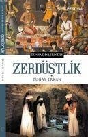 Zerdüstlik - Erkan, Tugay