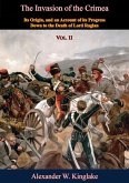 Invasion of the Crimea: Vol. II [Sixth Edition] (eBook, ePUB)