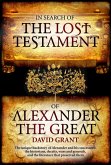 In Search Of The Lost Testament of Alexander the Great (eBook, ePUB)
