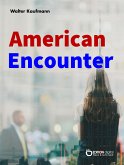 American Encounter (eBook, ePUB)