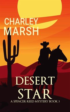 Desert Star (Spencer Reed Mysteries, #3) (eBook, ePUB) - Marsh, Charley