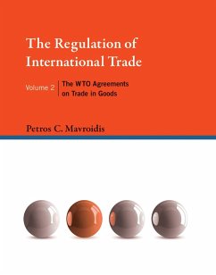 The Regulation of International Trade, Volume 2 (eBook, ePUB) - Mavroidis, Petros C.