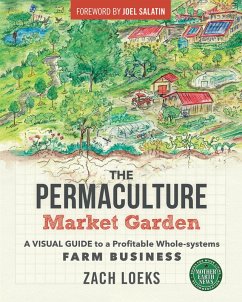 The Permaculture Market Garden (eBook, ePUB) - Loeks, Zach
