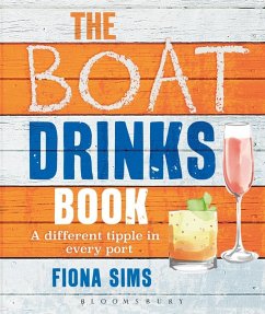 The Boat Drinks Book (eBook, ePUB) - Sims, Fiona