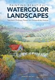 Painting Beautiful Watercolor Landscapes (eBook, ePUB)