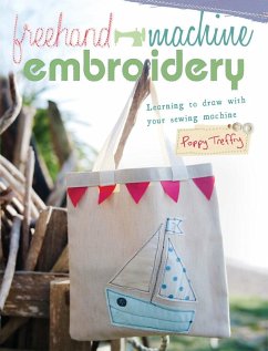 Freehand Machine Embroidery (eBook, ePUB) - Treffry, Poppy