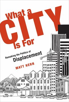 Cover What a City Is For (eBook, ePUB)