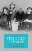 Struggle or Starve (eBook, ePUB) Struggle or Starve (eBook, ePUB)