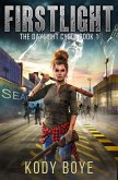 First Light (The Daylight Cycle, #1) (eBook, ePUB) First Light (The Daylight Cycle, #1) (eBook, ePUB)
