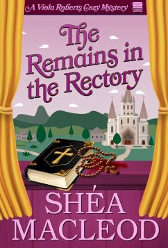 Cover The Remains in the Rectory (Viola Roberts Cozy Mysteries, #6) (eBook, ePUB)