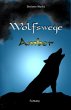 Wolfswege 1 -Amber (eBook, ePUB) - Bild 1