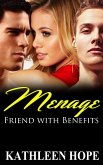 Menage: Friends with Benefits (eBook, ePUB)