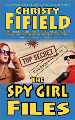 Cover The Spy Girls Files (eBook, ePUB)
