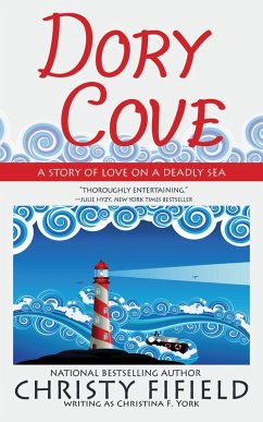 Dory Cove (eBook, ePUB) - York, Christina F. Dory Cove (eBook, ePUB) - York, Christina F.