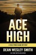 Ace High: A Cold Poker Gang Mystery... - Bild 1