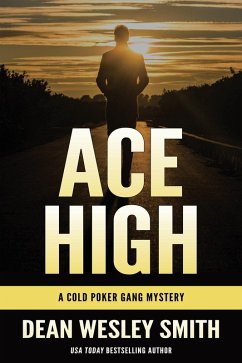 Cover Ace High: A Cold Poker Gang Mystery (eBook, ePUB)