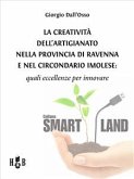 La creatività dell'artigianato nella provincia di Ravenna e nel Circondario Imolese (eBook, ePUB)