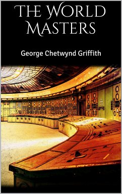 The World Masters (eBook, ePUB) - Chetwynd Griffith, George