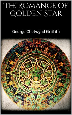 The Romance of Golden Star (eBook, ePUB) - Chetwynd Griffith, George