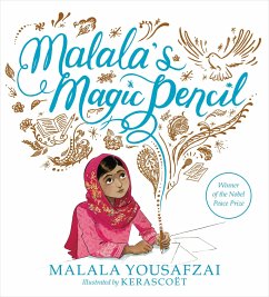 Malala's Magic Pencil - Yousafzai, Malala