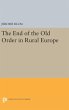 The End of the Old Order in Rural Europe - Bild 1