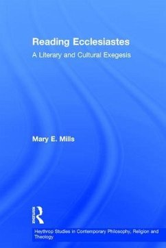 Reading Ecclesiastes - Mills, Mary E