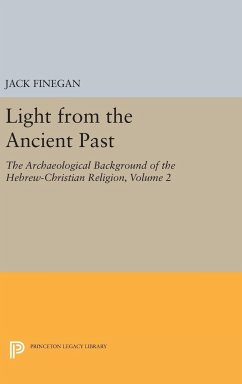 Light from the Ancient Past, Vol. 2 - Finegan, Jack