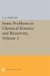 Some Problems in Chemical Kinetics and... - Bild 1