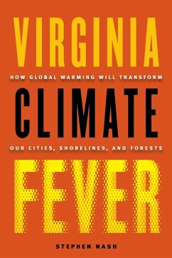 Virginia Climate Fever - Nash, Stephen