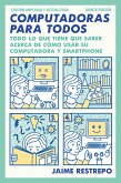 Computadoras Para Todos / Computers for Everyone