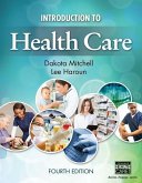 INTRO TO HEALTH CARE 4/E