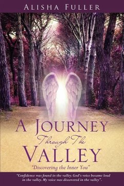 A Journey Through The Valley - Fuller, Alisha