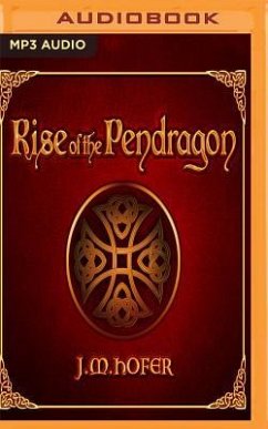 RISE OF THE PENDRAGON 2M - Hofer, J. M.