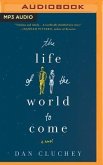 LIFE OF THE WORLD TO COME M