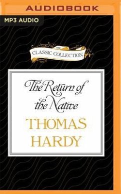 The Return of the Native - Hardy, Thomas