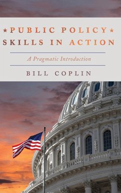 Public Policy Skills in Action - Coplin, Bill