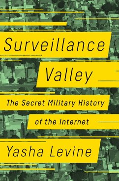 Surveillance Valley - Levine, Yasha