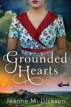 Grounded Hearts - Dickson, Jeanne M