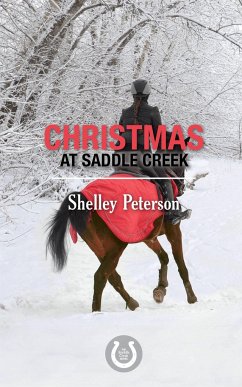 Christmas at Saddle Creek - Peterson, Shelley