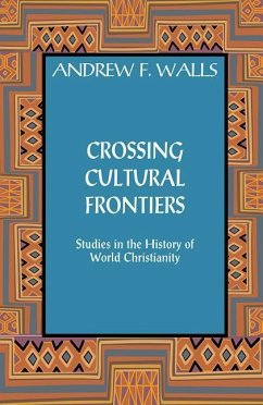 Crossing Cultural Frontiers - Walls, Andrew F