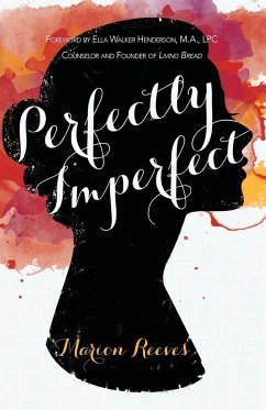 Perfectly Imperfect - Reeves, Marion