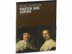 Marten and Oopjen: Two Monumental Portraits by Rembrandt - Bikker, Johnathan