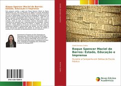 Roque Spencer Maciel de Barros: Estado, Educação e Imprensa