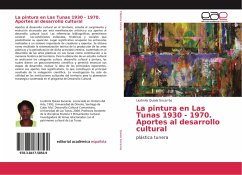 La pintura en Las Tunas 1930 - 1970. Aportes al desarrollo cultural
