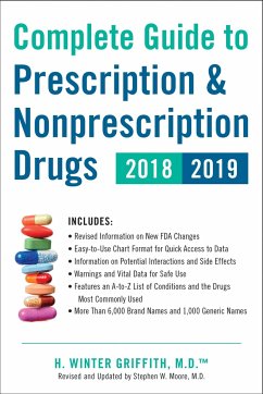 Complete Guide to Prescription & Nonprescription Drugs 2018-2019 - Griffith, H. Winter
