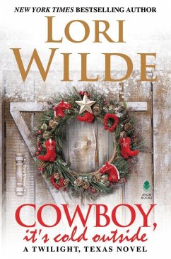 Cowboy, It's Cold Outside - Wilde, Lori