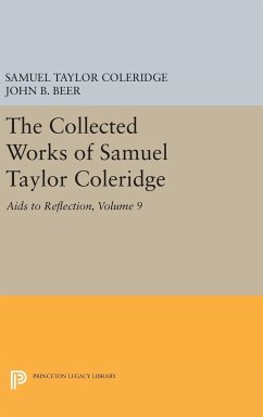 The Collected Works of Samuel Taylor Coleridge, Volume 9 - Coleridge, Samuel Taylor