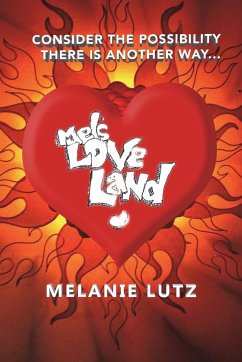 Mels Love Land - Lutz, Melanie